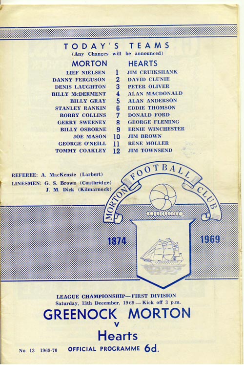 Sat 13 Dec 1969  Morton 2  Hearts 3 