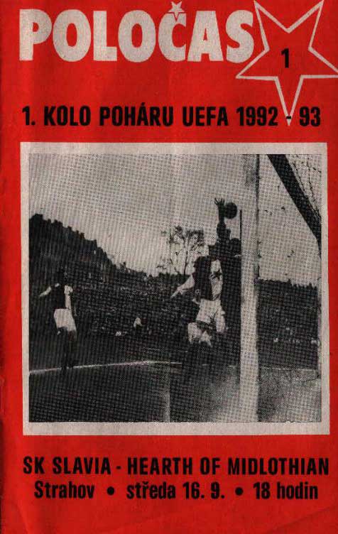 Wed 16 Sep 1992  Slavia Prague 1  Hearts 0 