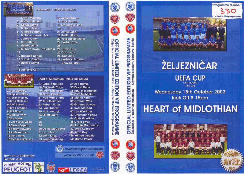 Wed 15 Oct 2003  Zeljeznicar Sarajevo 0  Hearts 0 